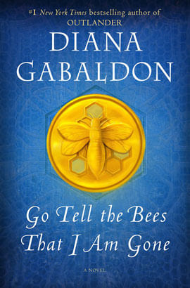 Go Tell The Bees That I Am Gone - a Novel
