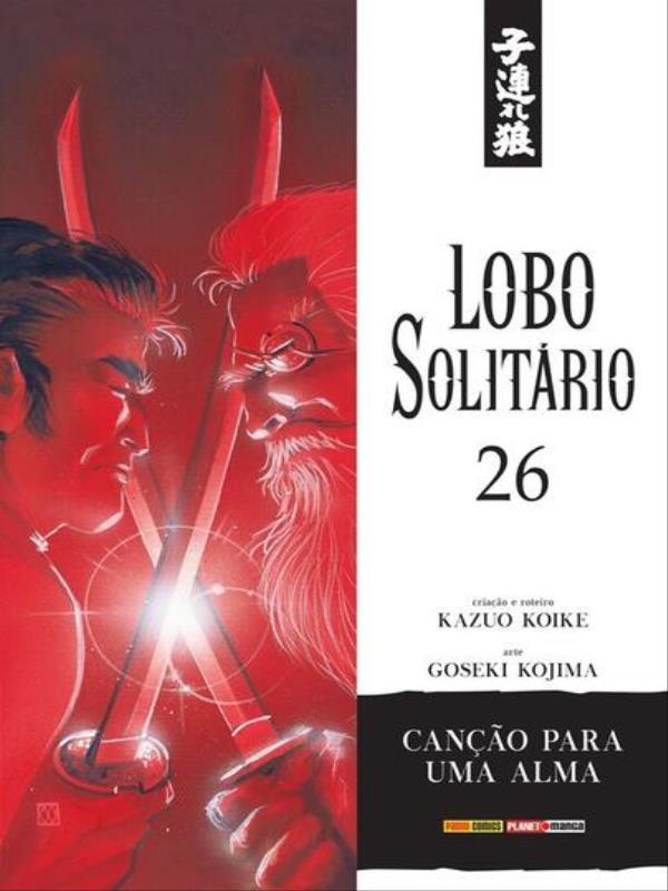 Lobo SolitáRio - 26 - Edição de Luxo - Vol. 26