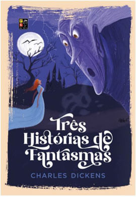 TrêS HistóRias de Fantasmas