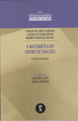 A MatemáTica no Ensino de FraçõEs: do SéCulo Xix à Bncc