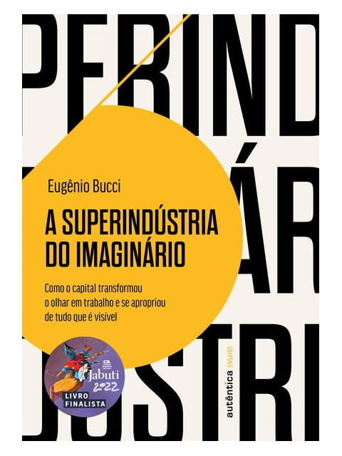 A SuperindúStria do ImagináRio (Finalista Jabuti 2022)