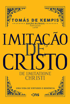 Imitação de Cristo - Edição Bilingue Latim e PortuguêS