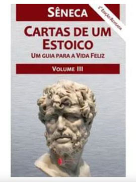 Cartas de um Estoico - Vol. 3