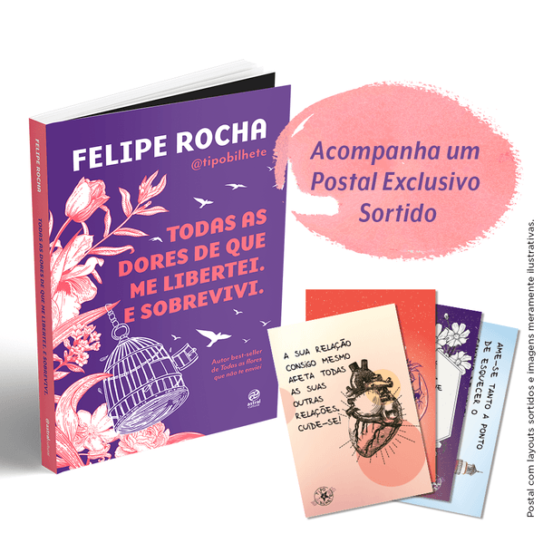 Todas as Dores de Que Me Libertei. e Sobrevivi. + Postal Exclusivo