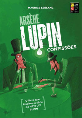 Arsene Lupin - ConfissõEs