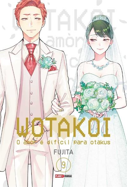 Wotakoi: o Amor é DificíL para Otakus Vol. 9 - Vol. 9