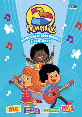 Livrão 3 Palavrinhas: Brincando, Aprendendo e Cantando