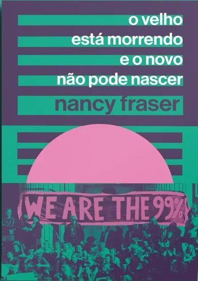 O Velho Esta Morrendo e o Novo Não Pode Ser