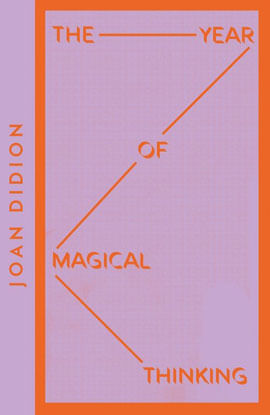 The Year Of Magical Thinking - Collins Modern Classics