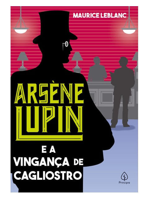 ArsèNe Lupin e a Vingança de Cagliostro