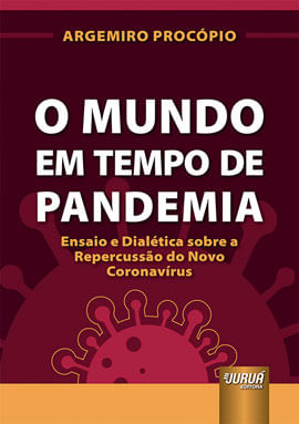 O Mundo em Tempo de Pandemia