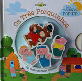 Os TrêS Porquinhos (Livro + CenáRio Pop-Up + 4 Personagens de Madeira) - Vol. 2