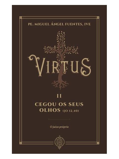Virtus Ii - Cegou os Seus Olhos