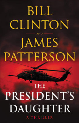 The President'S Daughter - a Thriller