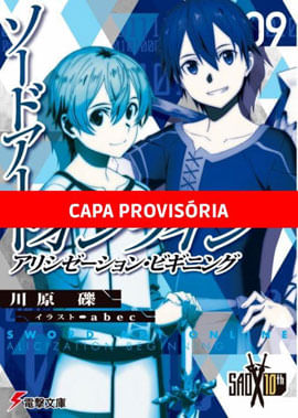 Sword Art Online: Alicization Beginning Vol. 9