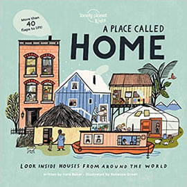 A Place Called Home -  Look Inside Houses Around The World 2020