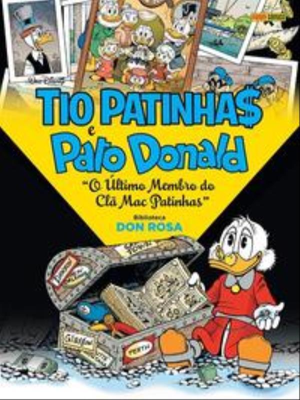 Tio Patinhas e Pato Donald: o úLtimo Membro do Clã Mac Patinhas