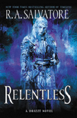 Relentless - a Drizzt Novel - Vol. 3