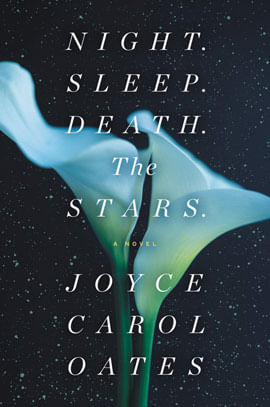 Night. Sleep. Death. The Stars. - a Novel
