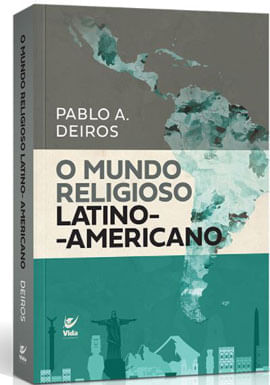 O Mundo Religioso Latino-Americano