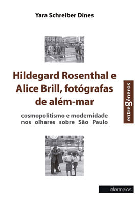 Hildegard Rosenthal e Alice Brill, Fotografas de AléM-Mar