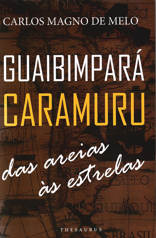 Guaibimpará Caramuru: das Areias àS Estrelas
