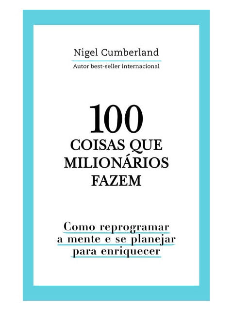 100 Coisas Que MilionáRios Fazem
