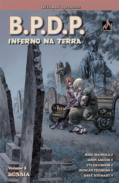 B.P.D.P. Inferno na Terra - Volume 03