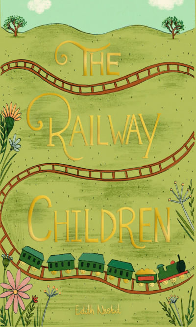 Railway Children - Wordsworth Collector'S Editions