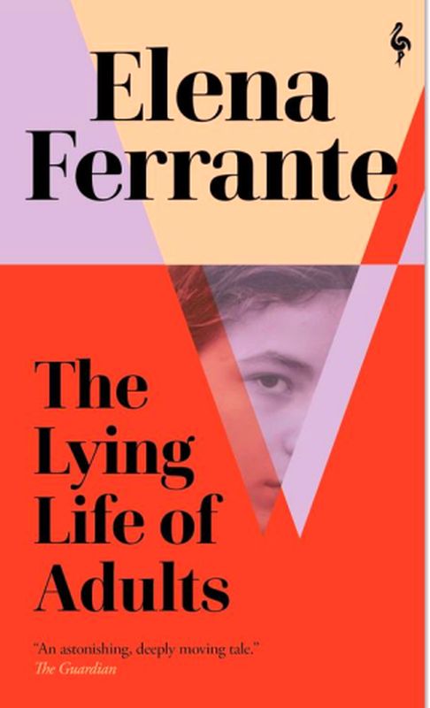 The Lying Life Of Adults