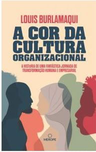 A Cor da Cultura Organizacional