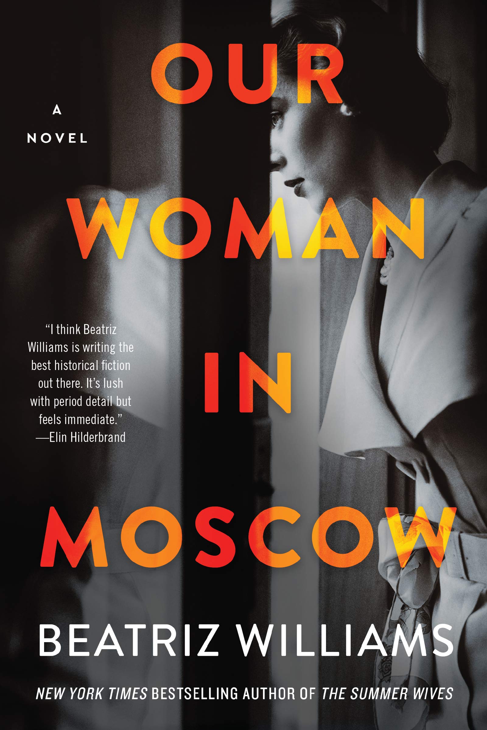 Our Woman In Moscow - a Novel