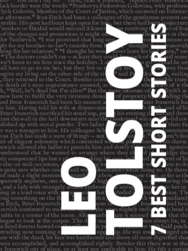 7 Best Short Stories - Leo Tolstoy