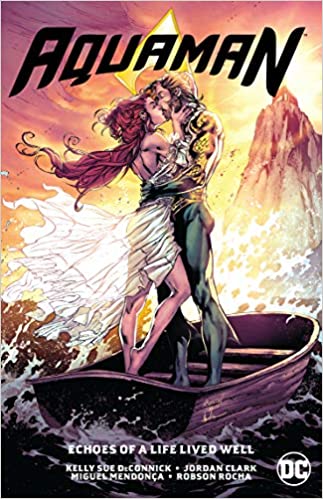 Aquaman - Vol. 4 - Echoes Of a Life Lived Well