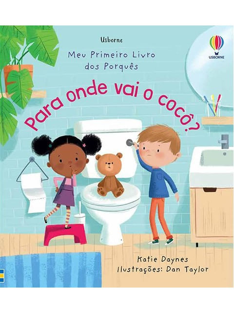 Para Onde Vai o Cocô Meu Primeiro