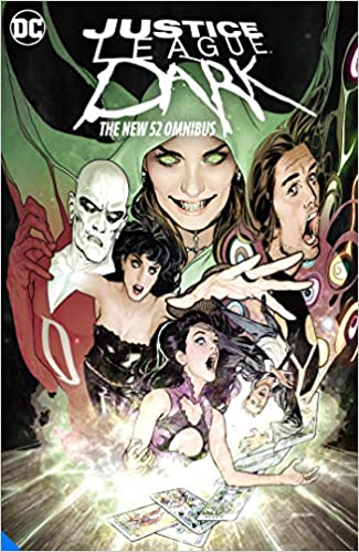 Justice League Dark - The New 52 Omnibus