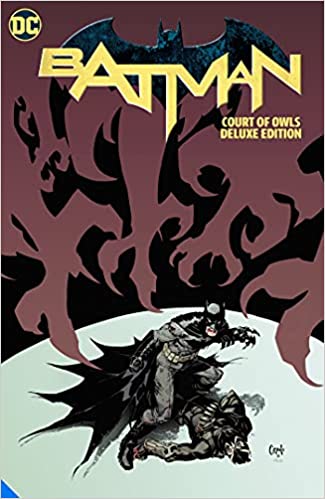 Batman - The Court Of Owls - Deluxe Edition
