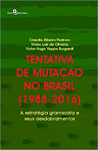 Tentativa de Mutação no Brasil (1988-2016)