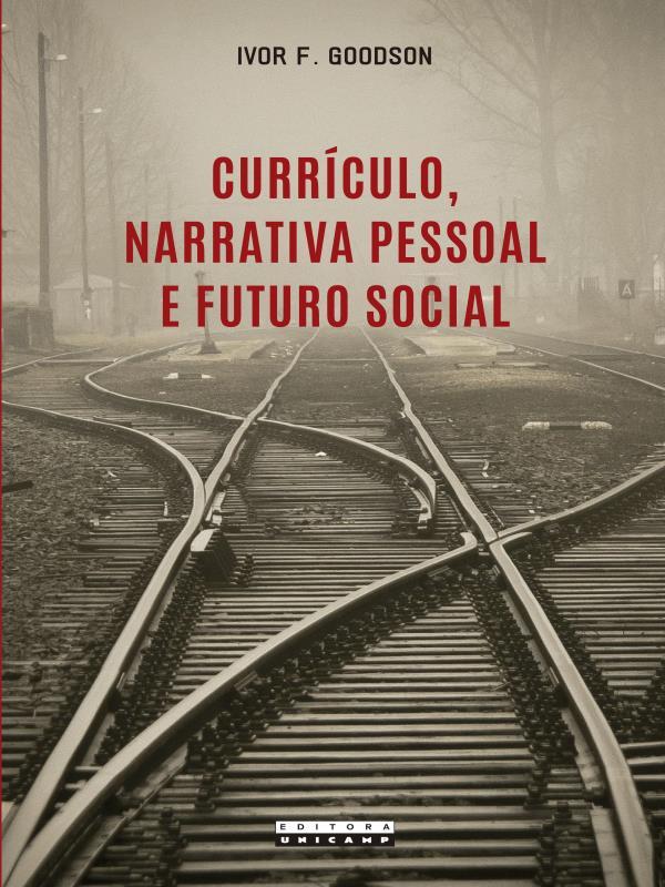 CurríCulo, Narrativa Pessoal e Futuro Social