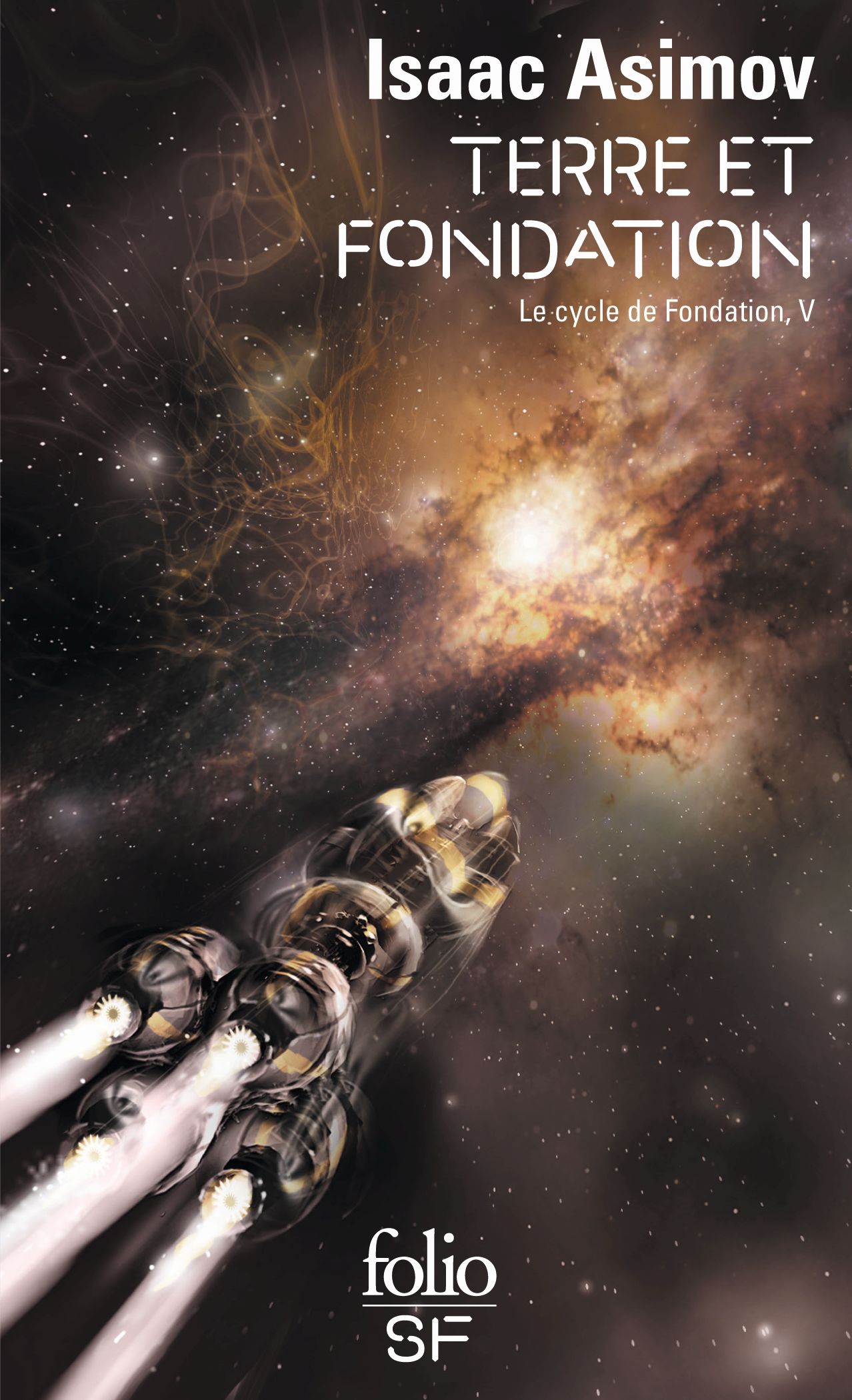 Terre Et Fondation - Le Cycle de Fondation V