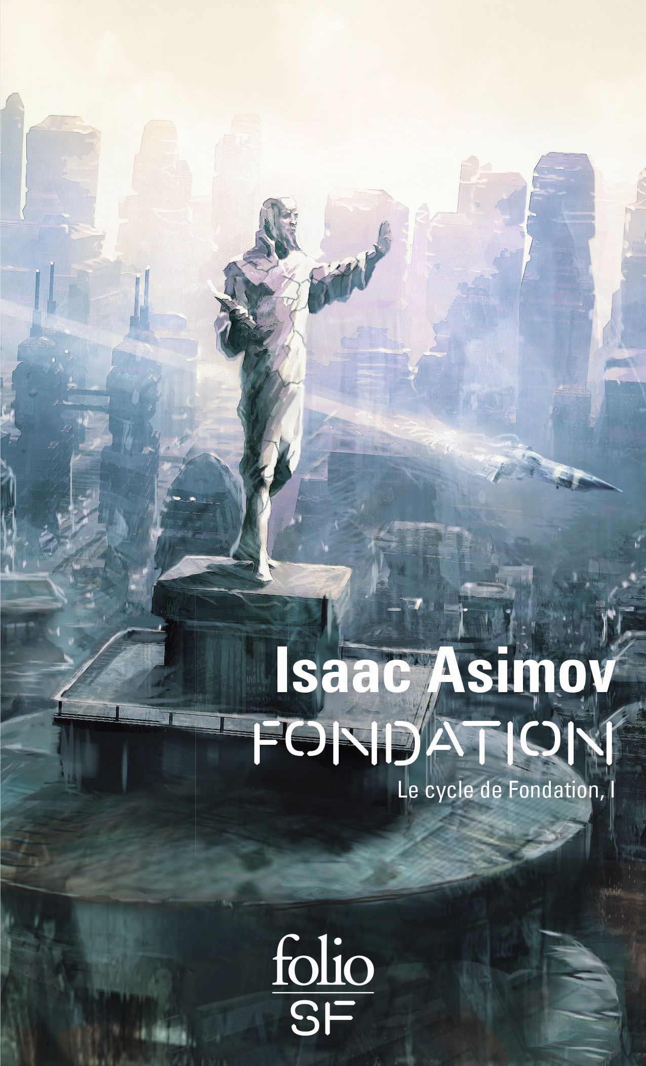 Fondation - Le Cycle de Fondation I