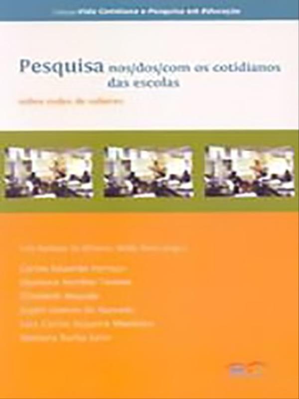 Pesquisa nos/dos/com os Cotidianos das Escolas
