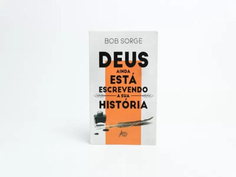 Deus Ainda Está Escrevendo a Sua HistóRia