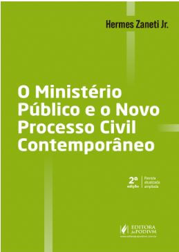 O MinistéRio PúBlico e o Novo Processo Civil ContemporâNeo - 2021