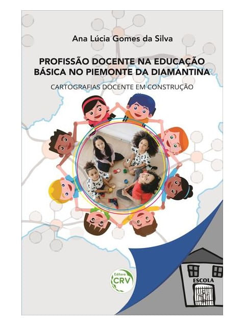 Profissão Docente na Educação BáSica no Piemonte da Diamantina