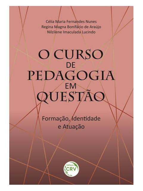 O Curso de Pedagogia em Questão