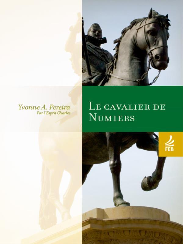 Le Cavalier de Numiers (o Cavaleiro de Numiers - FrancêS)