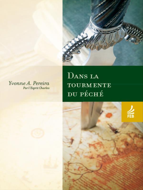 Dans La Tourmente Du PéChé (nas Voragens do Pecado - FrancêS)