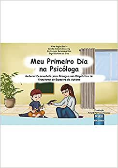 Meu Primeiro Dia na PsicóLoga