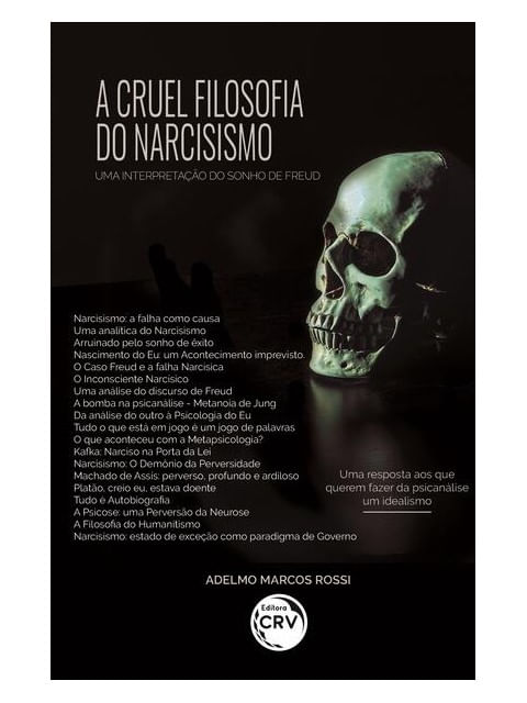 A Cruel Filosofia do Narcisismo